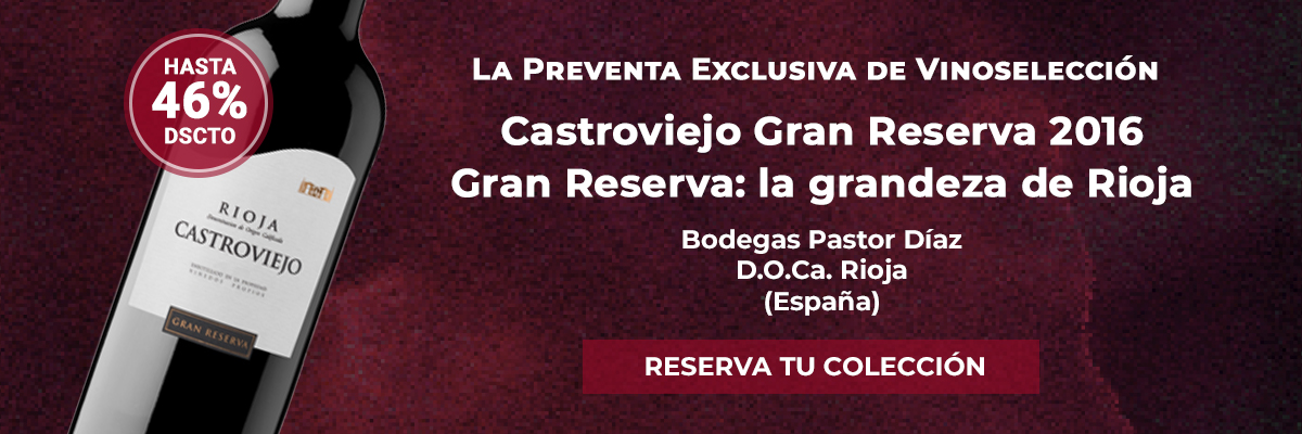 Pre - Venta Euro Wines Colecciones Castroviejo Gran Reserva 2016 Pre - Venta Euro Wines Colecciones Castroviejo Gran Reserva 2016